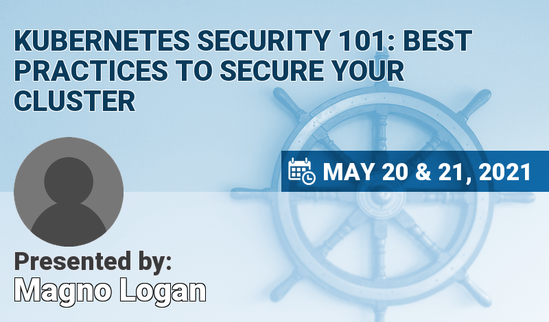 Kubernetes Security 101: Best Practices To Secure Your Cluster ...