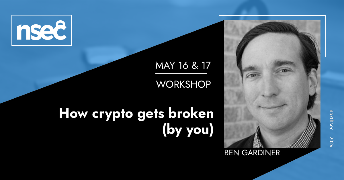 How crypto gets broken (by you) • NorthSec 2026
